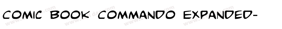 Comic Book Commando Expanded字体转换